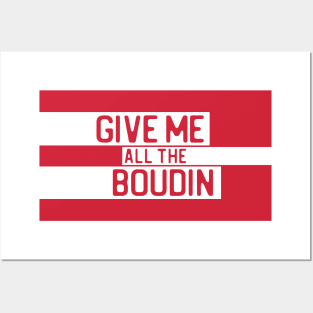 "Give me all the boudin" in cut-out letters on white - Food of the World: USA Posters and Art